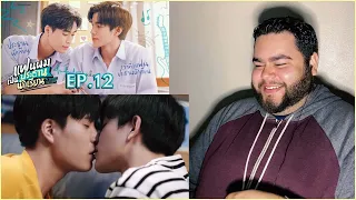 แฟนผมเป็นประธานนักเรียน My School President - EP.12 | REACTION