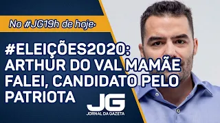 Arthur do Val Mamãe Falei, candidato pelo Patriota - Jornal Da Gazeta - 12/10/2020
