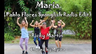 Maria (Pablo Flores Spanglish Radio Edit) Ricky Martin |  Zumba Gold | Dance Fitness | Fun and Easy