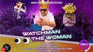 Wataflo - Watchman The Woman (2022 Chutney Soca)