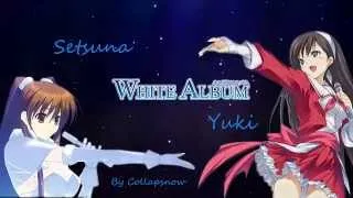 White Album白色相簿 插曲-White Album (Remix ver)-Yuki由綺(平野綾)+Setsuna雪菜(米澤圓)