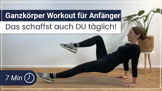 7 Minuten Ganzkörper Workout für Anfänger – Das schaffst auch DU täglich!