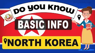 Do You Know North Korea Basic Information  World Countries Information #92 - GK & Quizzes