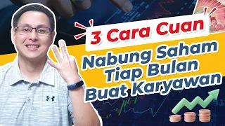 3 Cara Cuan, Nabung Saham Setiap Bulan