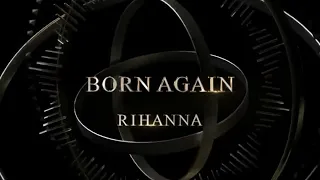 Rihanna   Born Again Lyrics from Black Panther Wakanda Forever Soundtrack