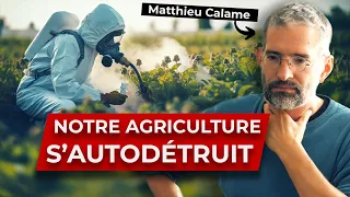 L'AGROECOLOGIE Peut-Elle Encore Sauver l'Agriculture ? (Matthieu Calame)