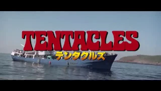 『テンタクルズ　40周年特別版』 Blu-ray用トレイラー TENTACLES (TENTACOLI)