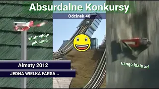 JEDNA WIELKA FARSA - Ałmaty 2012 - Absurdalne Konkursy #40