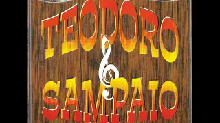 Teodoro & Sampaio - De Parede e Meia