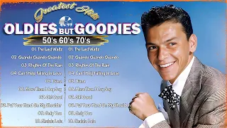 Oldies But Goodies 50s 60s 70s - Frank Sinatra, Elvis Presley, Engelbert, Paul Anka, Tom Jones