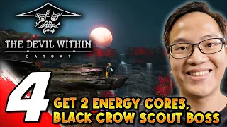 #4 THE DEVIL WITHIN SATGAT 데블위딘 삿갓 Get 2 Energy Cores, Black Crow Scout Boss