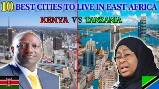 10 Best And Cool City To Stay When Visit East Africa ( KENYA VS TANZANIA )