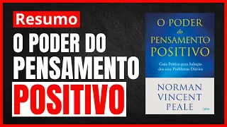 O Poder do Pensamento Positivo: Resumo + 6 Dicas para Pensar Positivo!