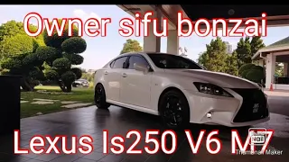 Lexus Is250 V6 banyak pakai barang M7 Greedy