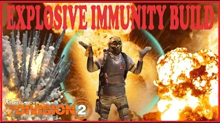 The Division 2 | THIS BUILD WILL MAKE LEGENDARY INVADED  STRONGHOLD EASY | EXPLOSIVE IMMUNITY BUILD