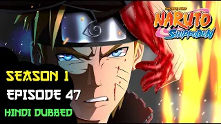 Naruto Shippuden Hindi Dubbed Season 1 Episode 47 @animereviewvideo