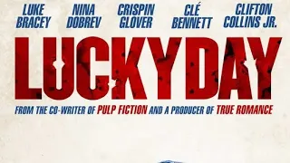 Lucky Day Movie Trailer 2019 Action Movies