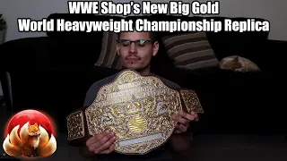 Reviewing the New Big Gold World Heavyweight Championship (Shoprine) Replica from the WWE Shop