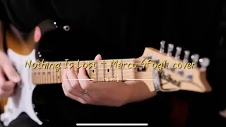 Nothing Is Lost – Marco Sfogli cover  Ibanez-AT100CL