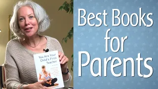 Best Books for Parents | Books Every Parent Should Own