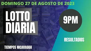 Diaria 9:00 PM Loto Nicaragua hoy DOMINGO 27 de agosto, 2023.🟢Loto Jugá 3, Loto Fechas | Resultados