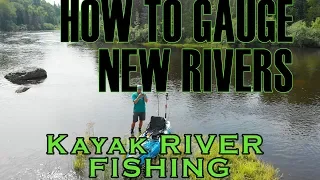 HOW TO Kayak River Fishing - Beginner, Moderate, & Advanced