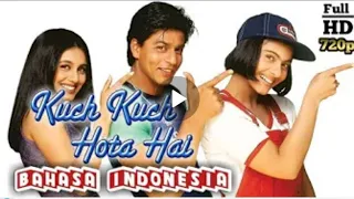 Film india | Kuch kuch hota hai Bahasa Indonesia Full HD 720p