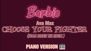 Ava Max - Choose Your Fighter PIANO (LYRICS)