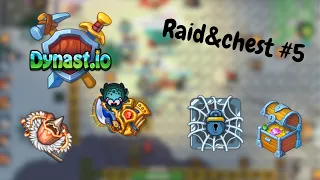 Dynast.io | Raid&Chest #5