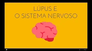 Lúpus e o sistema nervoso