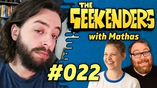 The Geekenders - Episode 22: Mathas Is Here!