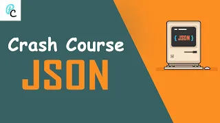 JSON Crash Course for Beginners | under 10 minutes