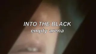 Chromatics - Into the Black | Empty Arena Edit