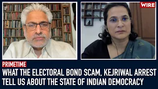 Primetime: What the Electoral Bond Scam, Kejriwal Arrest Tell Us About the State of Indian Democracy