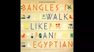 Bangles - Walk Like An Egyptian (Extended Dance Mix)