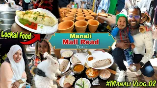 Mall Road Tour | MANALI | Pehli Baar Khaya hai Manali ka street food | Mr.sar_faraz