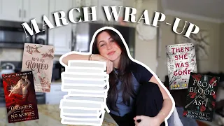 all the books i read in March (and the ones i DNF) | monthly wrap-up