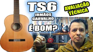 Violão Luthier Irmãos Carvalho TS6 é bom? Avaliação do Luthier
