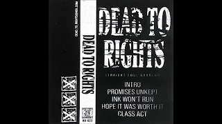 Dead To Rights - Demo 2023 (Full Demo)
