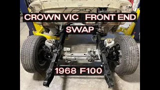 Ford F100 Crown Vic Swap- Ep 1 Front End Swap