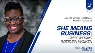 Episode 1: "She Means Business- Empowering Roeslein Women"