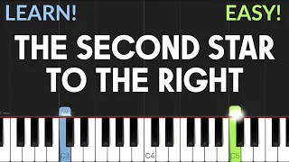 The Second Star To The Right - Peter Pan | EASY Piano Tutorial