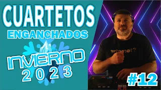 CUARTETOS ENGANCHADOS #12 💥 LO NUEVO INVIERNO 2023 💥 by @hernangolabek8514