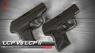 New Ruger LCP II Vs the original LCP Why Are There Two?