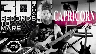 Thirty Seconds To Mars - Capricorn (Guitar Cover)