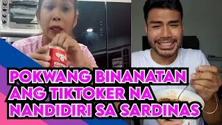 POKWANG BINANATAN ANG TIKTOKER NA NANDIDIRI SA SARDINAS