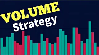 Best Volume Trading Strategy (Price Action & Volume Analysis)