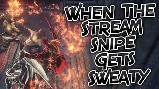 Dark Souls 3: When The Stream Snipes Get Sweaty