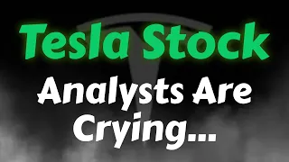 Tesla Stock Analysis | Analysts Are Crying | Tesla Stock Price Prediction