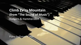 "Climb Ev'ry Mountain" from The Sound of Music - Rodgers & Hammerstein (Piano Accompaniment)